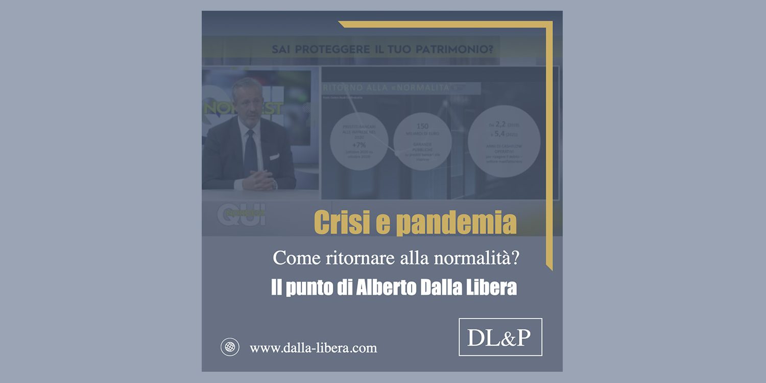 Crisi e pandemia: come ritornare alla normalità?